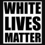 white_lives_matter.jpg
